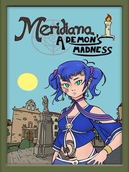 Meridiana: A demon's madness