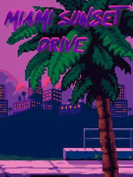 Miami Sunset Drive Game Cover Artwork