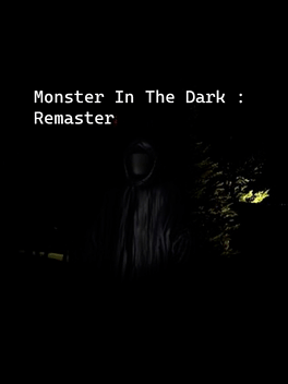Monster in the Dark: Remaster