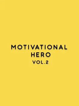 Motivational Hero Vol. 2