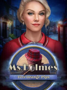 Ms. Holmes: Five Orange Pips - Collector's Edition