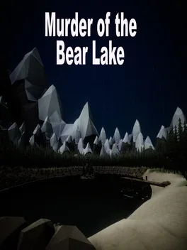 Murder of the Bear lake