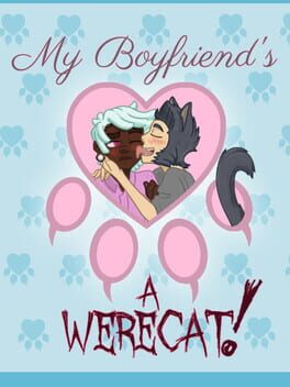 My Boyfriend's a Werecat!