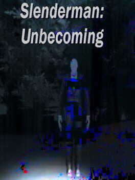 Slenderman: Unbecoming