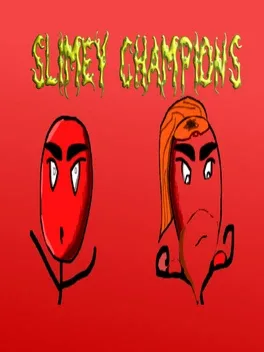 Slimey Champions