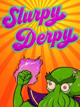 Slurpy Derpy