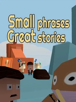 Small Phrases Great stories