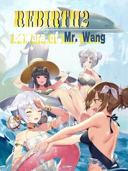 Rebirth: Beware of Mr.Wang