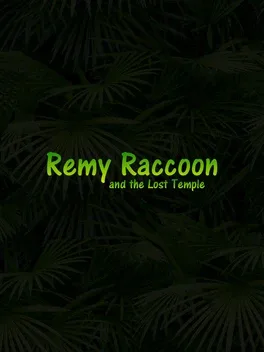 Remy Raccoon and the Lost Temple