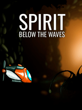 Spirit Below the Waves