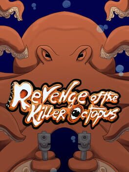 Revenge of the Killer Octopus