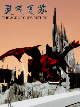The Age of Gods Return