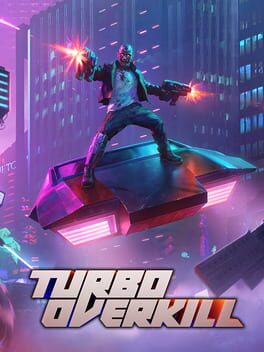 Turbo Overkill Game Cover Artwork