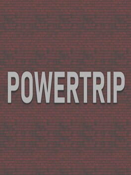 Powertrip Game Cover Artwork