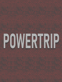 Powertrip