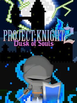 Project: Knight 2 Dusk of Souls Game Cover Artwork