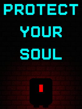 Protect Your Soul