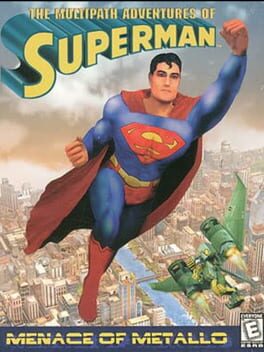 The Multipath Adventures of Superman: Menace of Metallo