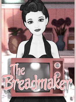 The Breadmaker