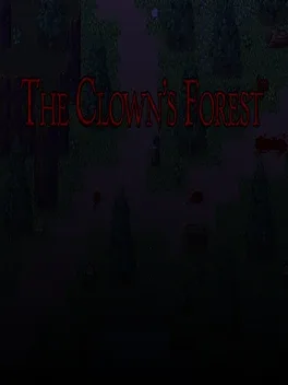 The Clown's Forest
