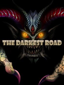 The Darkest Road