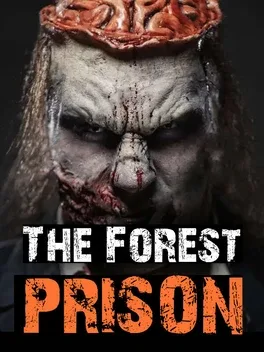 The Forest Prison