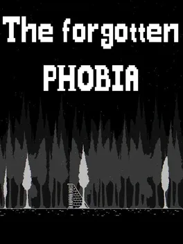 The Forgotten Phobia