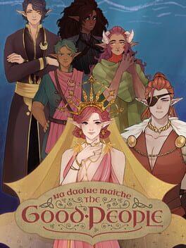 The Good People: Na Daoine Maithe