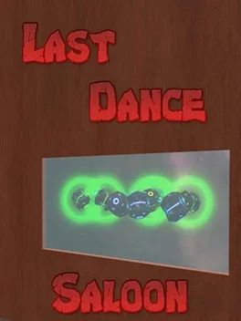 The Last Dance Saloon