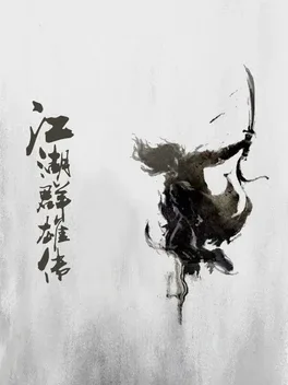 The Legend of Heroes in the Jianghu