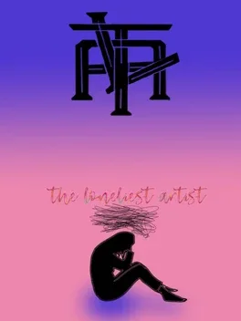 The Loneliest Artist