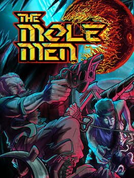 The Mole Men