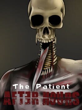 Discover The Patient: After Hours from Playgame Tracker on Magework Studios Website