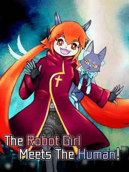 The Robot Girl Meets the Human!