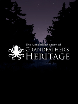 The Unfamiliar Story of Grandfather's Heritage