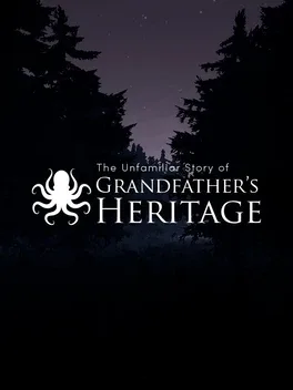 The Unfamiliar Story of Grandfather's Heritage