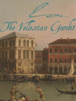 The Vellescian Gambit