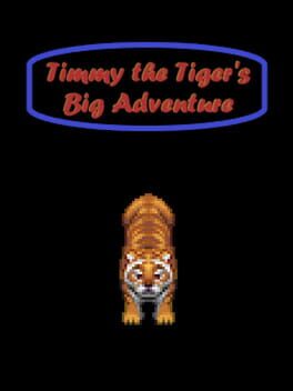 Timmy the Tiger's Big Adventure
