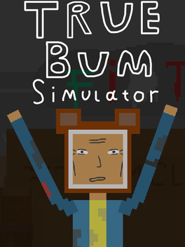 True Bum Simulator