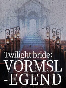 Twilight Bride: Vormslegend