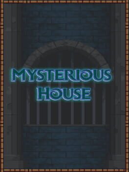 Mysterious House