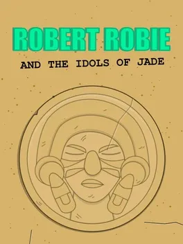Robert Robie and the Idols of Jade