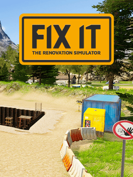 Fix it: The Renovation Simulator