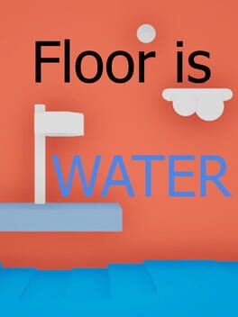 Floor is Water