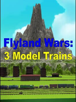 Flyland Wars: 3 Model Trains
