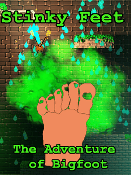Stinky feet: The adventure of BigFoot