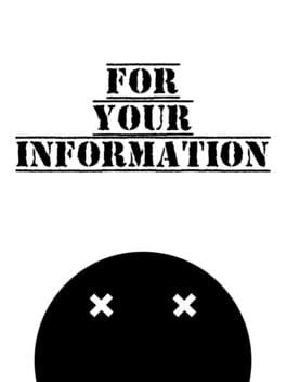 For Your Information