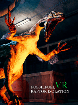 Fossilfuel VR: Raptor Isolation