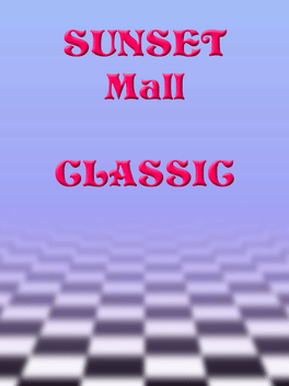 Sunset Mall: Classic