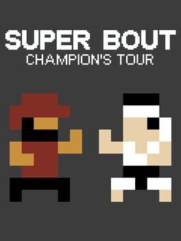 Super Bout: Champion's Tour